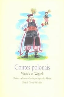 Contes polonais - Maciek et Wojtek