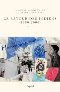 Frère et soeur Tome 3 : Le retour des Indiens (1980-2000)