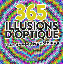 365 Illusions D'Optique