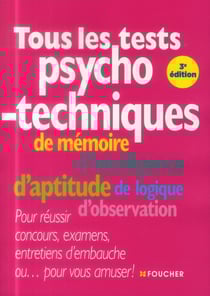 Tous les tests psychotechniques (3e édition)