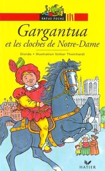 Gargantua et les cloches de notre-dame
