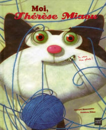 Moi, Thérèse Miaou : tu veux ma photo ?