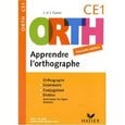Orth - apprendre l'orthographe - ce1 (éditon 2008)