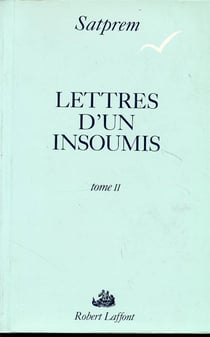 Lettres d'un insoumis - tome 2