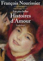 Les plus belles histoires d'amour de la littérature française - anthologie