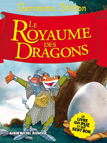 Un voyage au royaume de la fantaisie t.4 - le royaume des dragons