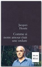 Comme si notre amour était une ordure