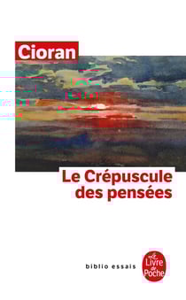 Le crepuscule des pensees
