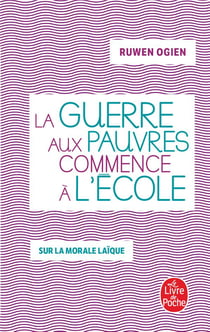 La guerre aux pauvres commence à l'école