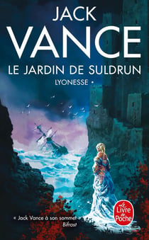 Lyonesse Tome 1 : Le Jardin de Suldrun