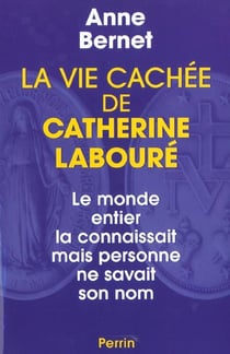 La vie cachee de catherine laboure