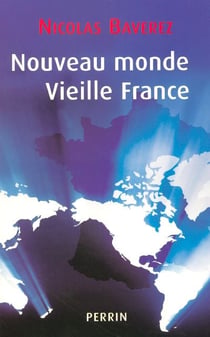 Nouveau monde, vieille france