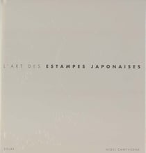 L'art des estampes japonaises