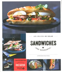 LES DELICES DE SOLAR : sandwiches des gourmets