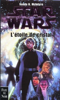 Star wars - l'étoile de cristal
