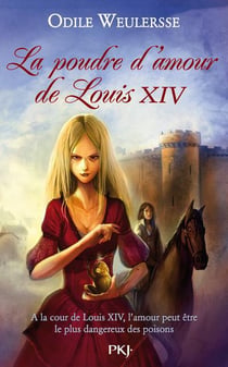 La poudre d'amour de louis xiv