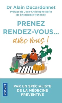 Prenez rendez-vous... avec vous !