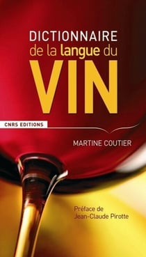 Le Dictionnaire de la langue du vin