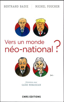 Vers un monde néo-national ?