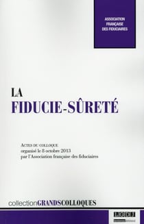 La fiducie-sûreté
