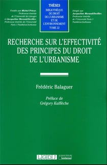 Recherche sur l'effectivité des principes du droit de l'urbanisme