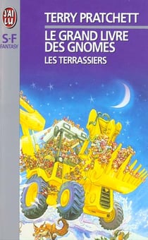 Le grand livre des gnomes Tome 2 : les terrassiers