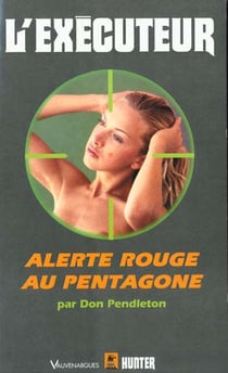 Executeur 178 : alerte rouge au pentagone