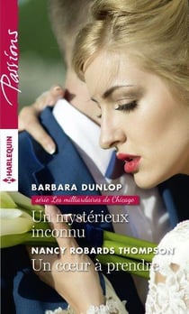 Un mystérieux inconnu - un coeur à prendre