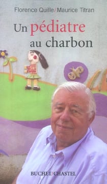 Un pediatre au charbon