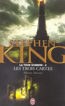 La tour sombre Tome 2 : les trois cartes