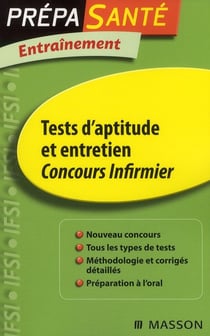 Concours infirmier - tests d'aptitude et entretien (4e édition)