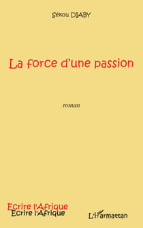 La force d'une passion
