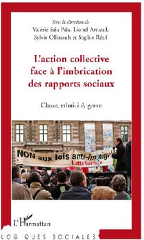 Action collective face à l'imbrication des rapports sociaux - classe, éthnicité, genre