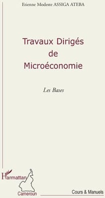 Travaux dirigés de microéconomie - les bases