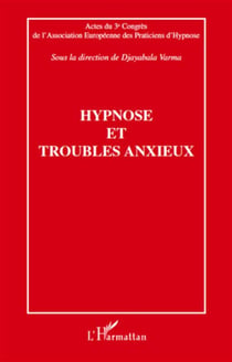 Hypnose et troubles anxieux