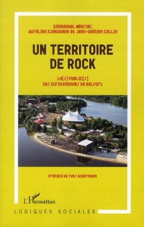 Un territoire de rock - les publics des Eurockéennes de Belfort