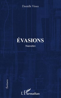 Évasions