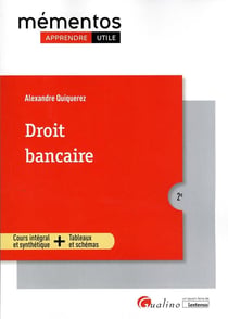 Droit bancaire : intègre les dispositions de la loi pacte (2e édition)