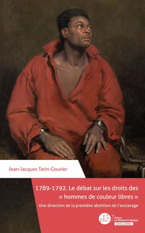1789-1792 - Le débat sur les droits des "hommes de couleur libres"