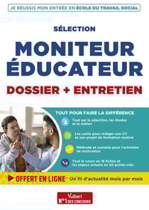Sélection Moniteur éducateur - Dossier et entretien - Fil d'actu offert : Je réussis mon entrée en école du travail social