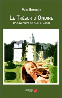 Le trésor d'Ondine - une aventure de Tilou et Zoom
