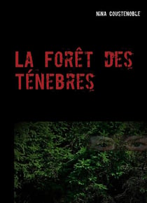 La forêt des ténèbres
