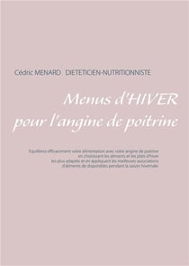 Menus d'hiver pour l'angine de poitrine