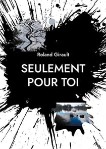 Seulement pour toi