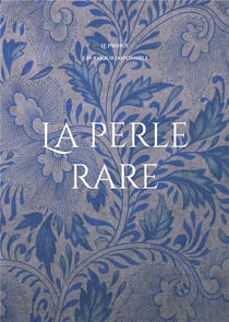 La perle rare : Un amour impossible