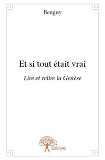 Et si tout était vrai