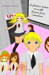 La fabuleuse histoire de ma fille domina jump hiroshimo