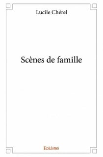 Scènes de famille