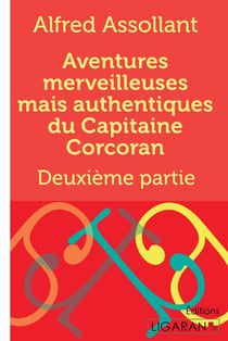 Aventures merveilleuses mais authentiques du Capitaine Corcoran : Deuxième partie