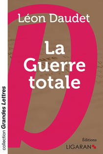 La Guerre totale